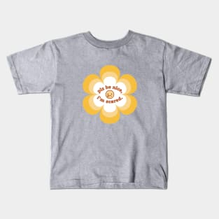 Please Be Nice, I'm Scared - Yellow Sad Face 70s Floral Design Kids T-Shirt